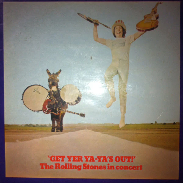 Get Yer Ya-Ya's Out! - The Rolling Stones In Concert