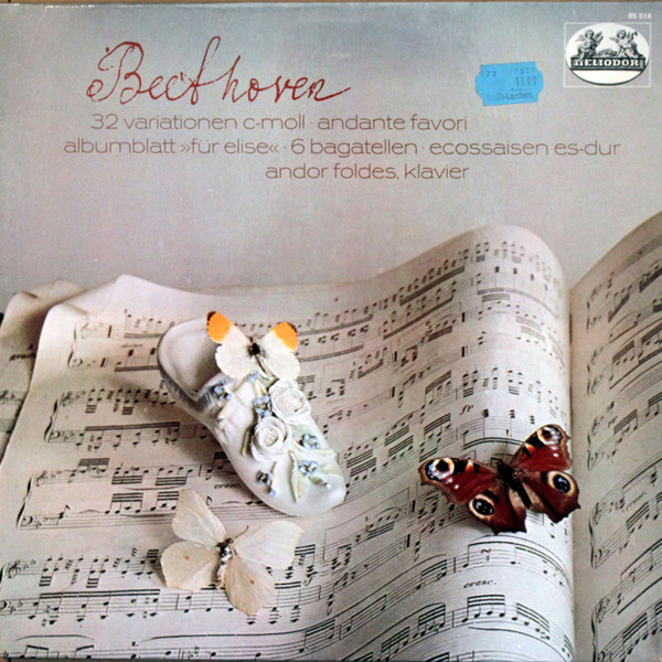32 Variationen C-moll • Andante Favori F-dur • Albumblat "Für Elise" A-moll • Sechs Bagatellen • Ecossaisen Es-dur, Ludwig van Beethoven, Andor Foldes